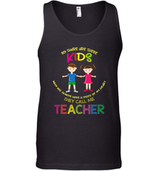 They Call Me Teacher School Kids Fun Appreciation Men's Tank Top Men's Tank Top - HHHstores
