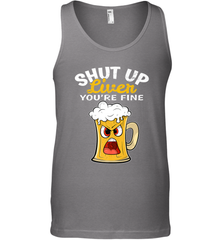 Shut Up Liver You're Fine Funny Saying St. Patrick's Day Men's Tank Top Men's Tank Top - HHHstores
