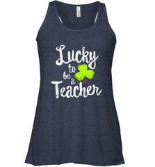 Teacher St. Patrick's Day Shirt, Lucky To Be A Teacher Women's Racerback Tank Women's Racerback Tank - HHHstores