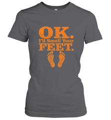 OK I'll Smell Your Feet Trick Or Treat Halloween Gift Women's T-Shirt Women's T-Shirt - HHHstores