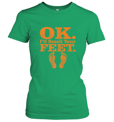 OK I'll Smell Your Feet Trick Or Treat Halloween Gift Women's T-Shirt Women's T-Shirt - HHHstores