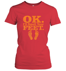 OK I'll Smell Your Feet Trick Or Treat Halloween Gift Women's T-Shirt Women's T-Shirt - HHHstores