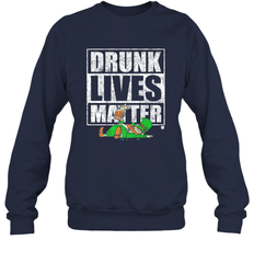 Drunk Lives Matter Leprechaun St Patricks Day Crewneck Sweatshirt