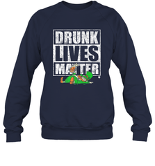 Drunk Lives Matter Leprechaun St Patricks Day Crewneck Sweatshirt Crewneck Sweatshirt - HHHstores