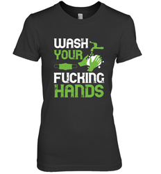 Wash your fucking hands01 01 Women's Premium T-Shirt