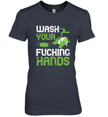 Wash your fucking hands01 01 Women's Premium T-Shirt Women's Premium T-Shirt - HHHstores