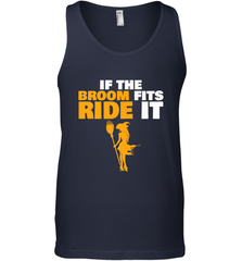 If the broom fits, ride it funny Halloween Witch Men's Tank Top Men's Tank Top - HHHstores