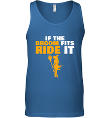 If the broom fits, ride it funny Halloween Witch Men's Tank Top Men's Tank Top - HHHstores