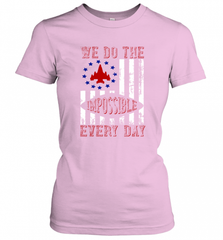 We do the impossible every day 01 Women's T-Shirt Women's T-Shirt - HHHstores
