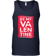 Be My Valentine Cute Quote Men's Tank Top Men's Tank Top - HHHstores