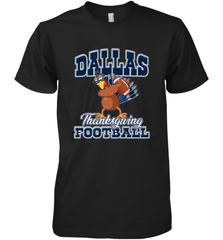 Dallas Thanksgiving Day Funny Turkey Playing Texas Football Premium T Shirt Men's Premium T-Shirt Men's Premium T-Shirt - HHHstores