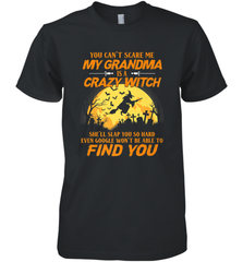 You can't scare me My grandma is a crazy witch Men's Premium T-Shirt Men's Premium T-Shirt - HHHstores