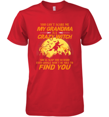 You can't scare me My grandma is a crazy witch Men's Premium T-Shirt Men's Premium T-Shirt - HHHstores