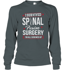 I Survived Spinal Fusion Surgery Long Sleeve T-Shirt Long Sleeve T-Shirt - HHHstores