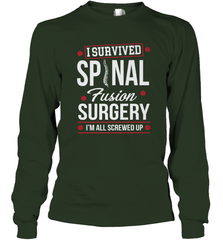 I Survived Spinal Fusion Surgery Long Sleeve T-Shirt Long Sleeve T-Shirt - HHHstores