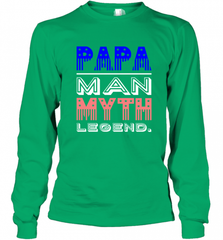 Papa Man Myth Legend Father's Day Dad Veteran Long Sleeve T-Shirt Long Sleeve T-Shirt - HHHstores