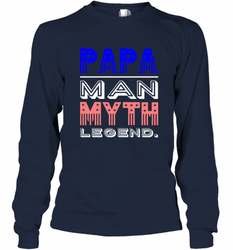 Papa Man Myth Legend Father's Day Dad Veteran Long Sleeve T-Shirt