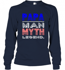 Papa Man Myth Legend Father's Day Dad Veteran Long Sleeve T-Shirt Long Sleeve T-Shirt - HHHstores
