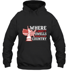 Where liberty dwells, there is my country 01 Hooded Sweatshirt Hooded Sweatshirt - HHHstores
