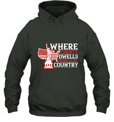 Where liberty dwells, there is my country 01 Hooded Sweatshirt Hooded Sweatshirt - HHHstores