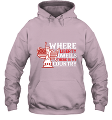 Where liberty dwells, there is my country 01 Hooded Sweatshirt Hooded Sweatshirt - HHHstores