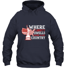 Where liberty dwells, there is my country 01 Hooded Sweatshirt Hooded Sweatshirt - HHHstores