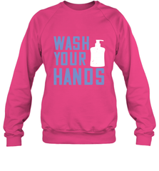 Wash your hands 01 Crewneck Sweatshirt Crewneck Sweatshirt - HHHstores