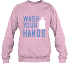 Wash your hands 01 Crewneck Sweatshirt Crewneck Sweatshirt - HHHstores