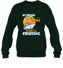 My broom broke so now i go cruising halloween witch Crewneck Sweatshirt Crewneck Sweatshirt - HHHstores