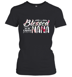 Blessed to be called Nana Women's T-Shirt