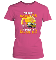 You Can't Scare Me I Drive School Bus Halloween Gift Women's T-Shirt Women's T-Shirt - HHHstores