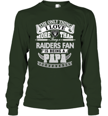 NFL The Only Thing I Love More Than Being A Oakland Raiders Fan Is Being A Papa Football Long Sleeve T-Shirt Long Sleeve T-Shirt - HHHstores