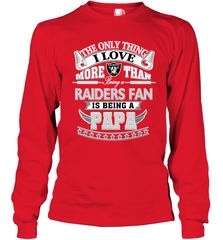 NFL The Only Thing I Love More Than Being A Oakland Raiders Fan Is Being A Papa Football Long Sleeve T-Shirt Long Sleeve T-Shirt - HHHstores