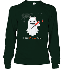 I will Poke You Halloween Funny Nurse Smiling Ghost Gift Long Sleeve T-Shirt Long Sleeve T-Shirt - HHHstores