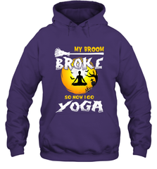 My Broom Broke So Now I Go Yoga Funny Halloween Costume Gift Hooded Sweatshirt Hooded Sweatshirt - HHHstores
