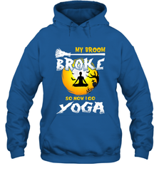 My Broom Broke So Now I Go Yoga Funny Halloween Costume Gift Hooded Sweatshirt Hooded Sweatshirt - HHHstores