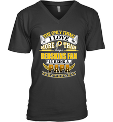 NFL The Only Thing I Love More Than Being A Washington Redskins Fan Is Being A Papa Football Men's V-Neck Men's V-Neck - HHHstores