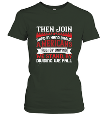 Then join hand in hand, brave Americans all! By uniting we stand, by dividing we fall 01 Women's T-Shirt Women's T-Shirt - HHHstores