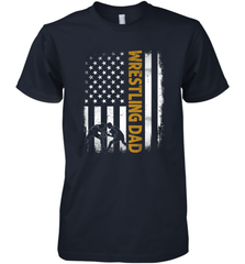 Wrestling Dad Tshirt American Flag 4th Of July Fathers Day Men's Premium T-Shirt Men's Premium T-Shirt - HHHstores