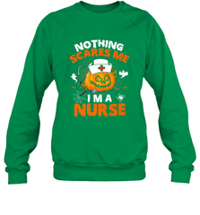 Nurse Halloween Gifts Nothing Scares Me I Am A Nurse Crewneck Sweatshirt Crewneck Sweatshirt - HHHstores