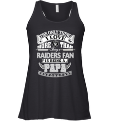 NFL The Only Thing I Love More Than Being A Oakland Raiders Fan Is Being A Papa Football Women's Racerback Tank