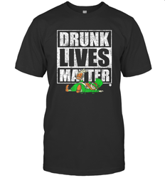 Drunk Lives Matter Leprechaun St Patricks Day Men's T-Shirt