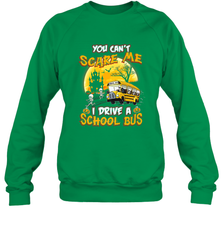 You Can't Scare Me I Drive School Bus Halloween Gift Crewneck Sweatshirt Crewneck Sweatshirt - HHHstores