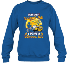 You Can't Scare Me I Drive School Bus Halloween Gift Crewneck Sweatshirt Crewneck Sweatshirt - HHHstores