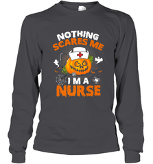 Nurse Halloween Gifts Nothing Scares Me I Am A Nurse Long Sleeve T-Shirt Long Sleeve T-Shirt - HHHstores