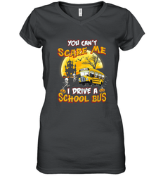 You Can't Scare Me I Drive School Bus Halloween Gift Women's V-Neck T-Shirt