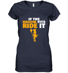 If the broom fits, ride it funny Halloween Witch Women's V-Neck T-Shirt Women's V-Neck T-Shirt - HHHstores