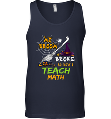 My Broom Broke So Now I Teach Math Funny Halloween Men's Tank Top Men's Tank Top - HHHstores