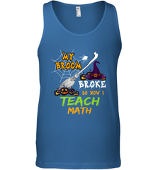 My Broom Broke So Now I Teach Math Funny Halloween Men's Tank Top Men's Tank Top - HHHstores