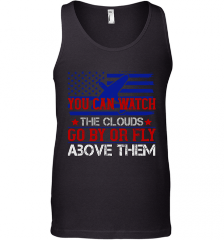 You can watch the clouds go by or fly above them 01 Men's Tank Top Men's Tank Top / Black / XS Men's Tank Top - HHHstores